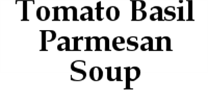 Picture of Tomato Basil Parmesan Soup - Vegetarian